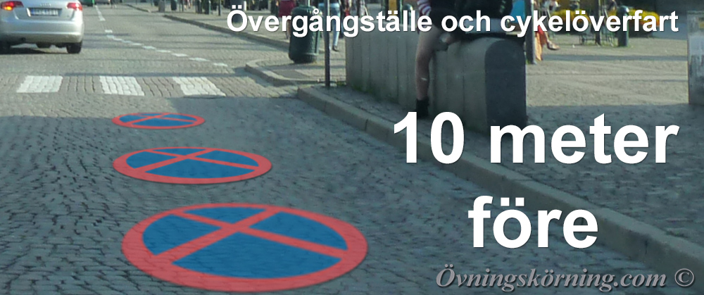 Stoppförbud. Övergångsställe
